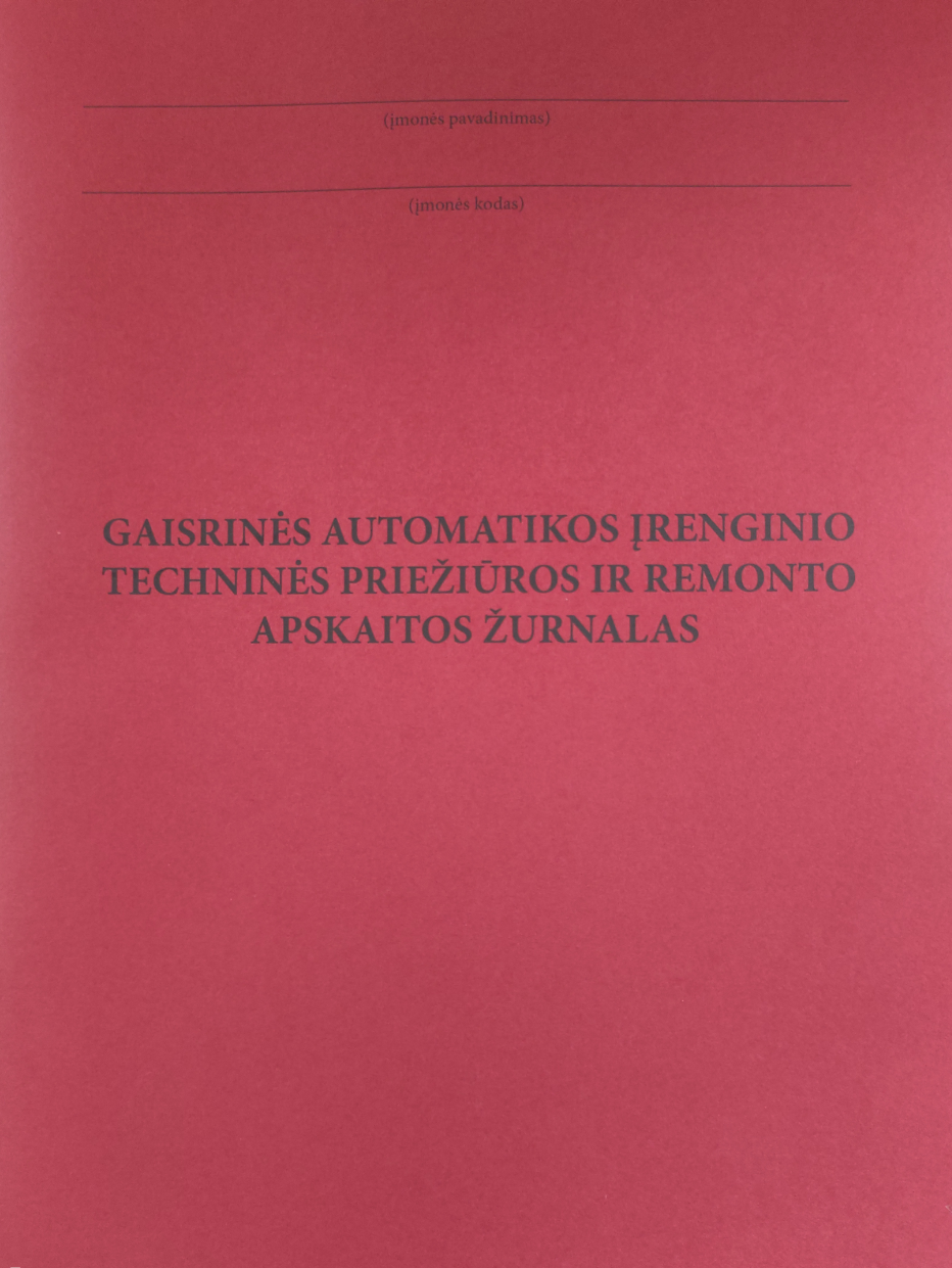 Gaisrinės automatikos įrenginio techninės priežūros ir remonto žurnalas